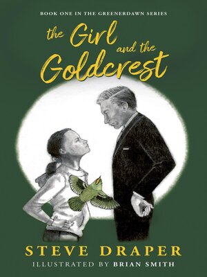 cover image of The Girl and the Goldcrest